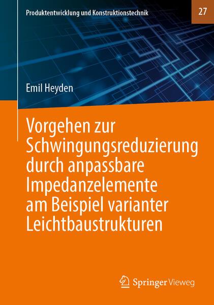 Actual product image Vorgehen zur Schwingungsreduzierung durch anpassbare Impedanzelemente am Beispiel varianter (German, Emil Heyden, 2025)