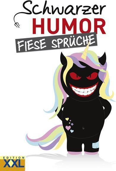 Actual product image Schwarzer Humor Fiese Sprüche (German, 2018)