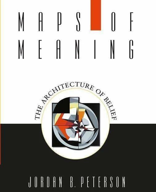 Image du produit Maps of Meaning: The Architecture of Belief (Anglais, Jordan B. Peterson, 1999)