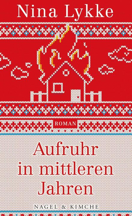 Produktbild Aufruhr in mittleren Jahren (Deutsch, Nina Lykke, 2018)