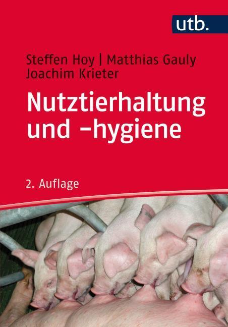 Immagine prodotto Allevamento e igiene degli animali da allevamento (Tedesco, Hoy, Steffen(Prof.Dr.)/Gauly, Matthias(Prof.Dr.)/Krieter, Joachim(Prof.Dr., 2016)