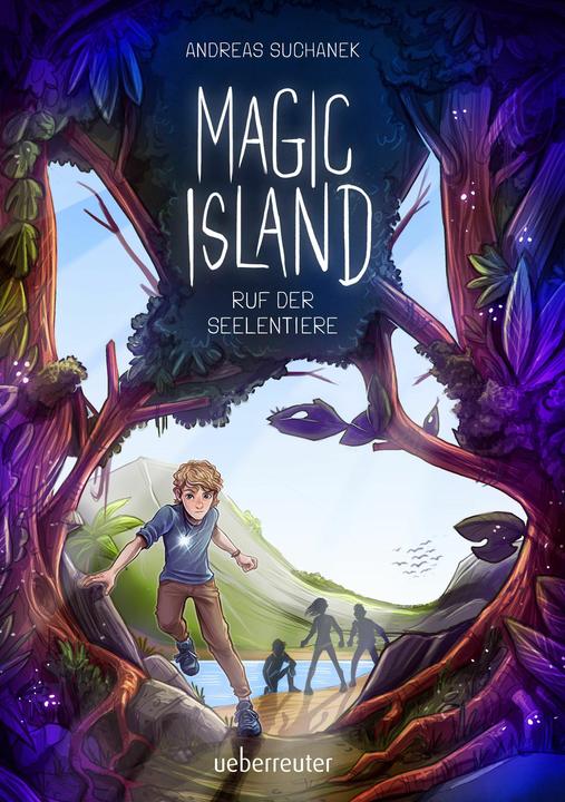 Produktbild Magic Island - Ruf der Seelentiere. Eine magische Insel und sprechende Seelentiere: (Deutsch, Andreas Suchanek, Timo Grubing, 2025)
