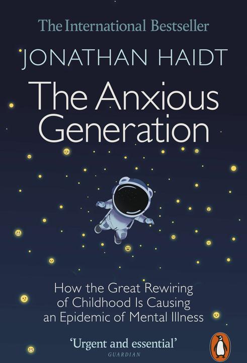 The Anxious Generation (Englisch, Jonathan Haidt, 2025)