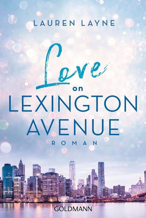 Produktbild Love on Lexington Avenue (Deutsch, Lauren Layne, 2020)