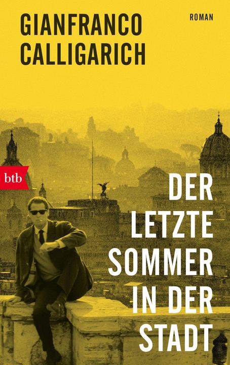 Image du produit Der letzte Sommer in der Stadt (Allemand, Gianfranco Calligarich, 2023)