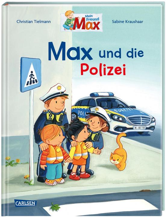 Produktbild Max-Bilderbücher: Max und die Polizei (Deutsch, Christian Tielmann, 2021)