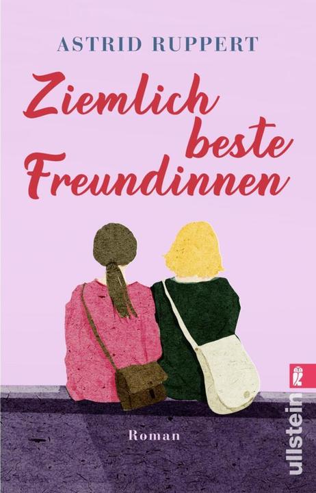 Image du produit Ziemlich beste Freundinnen (Allemand, Astrid Ruppert, 2014)