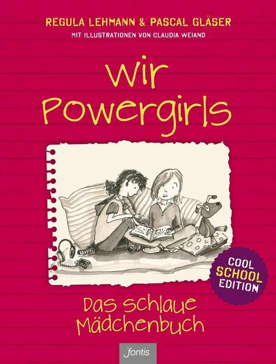 Produktbild Wir Powergirls (Deutsch, Regula Lehmann, Pascal Gläser, 2017)
