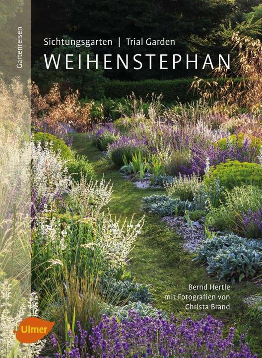 Image du produit Sichtungsgarten (Trial Garden) Weihenstephan (Allemand, Bernd Hertle, Marque Christa, 2015)