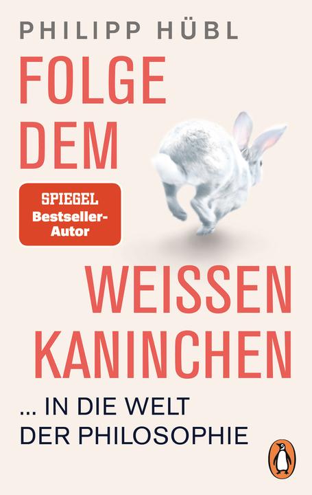 Immagine prodotto Folge dem weissen Kaninchen... in die Welt der Philosophie (Tedesco, Philipp Hübl, 2020)