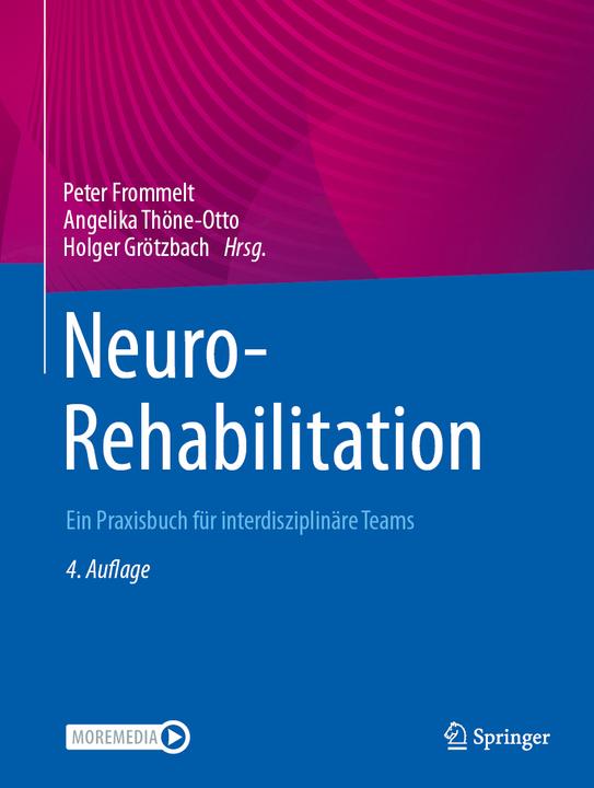 Produktbild NeuroRehabilitation (Deutsch, Peter Frommelt, Angelika Thöne-Otto, Holger Grötzbach, 2024)