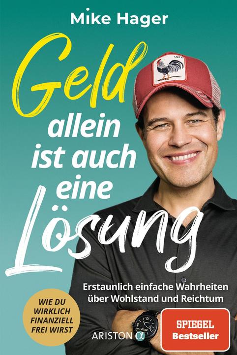 Actual product image Ariston Geld allein ist auch eine Lösung (German, Mike Hager, 2021)