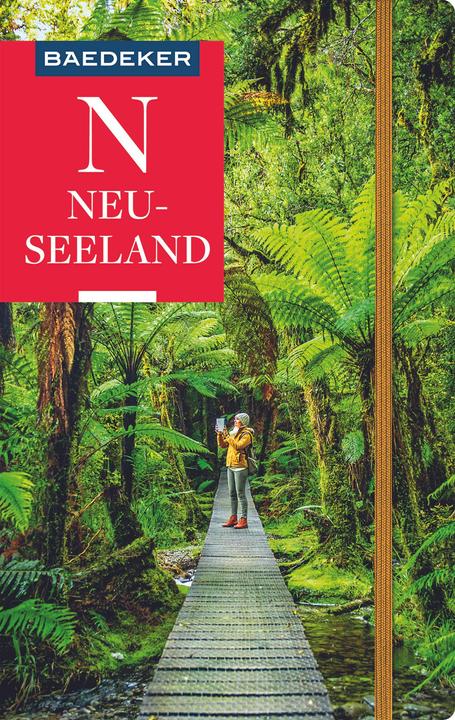 Produktbild Baedeker Reiseführer Neuseeland (Deutsch, Madeleine Reincke, Dr. Madeleine Reincke, Lisa Spägele, 2022)