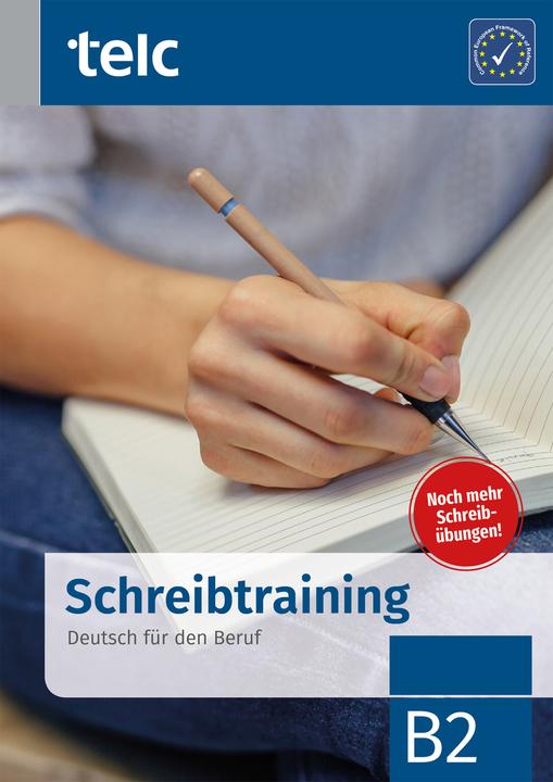 Image du produit Schreibtraining. Deutsch für den Beruf B2 (Allemand, Nicole Fernandes, 2018)