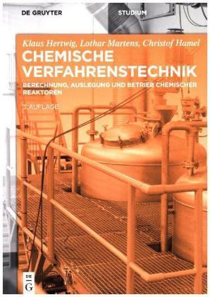 Immagine prodotto Chemische Verfahrenstechnik (Tedesco, Klaus Hertwig, Lothar Martens, Christof Hamel, 2018)