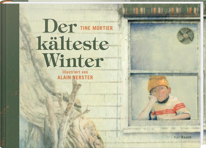 Produktbild Der kälteste Winter (Alain Verster, Tine Mortier, Christiane Sixtus, Deutsch)