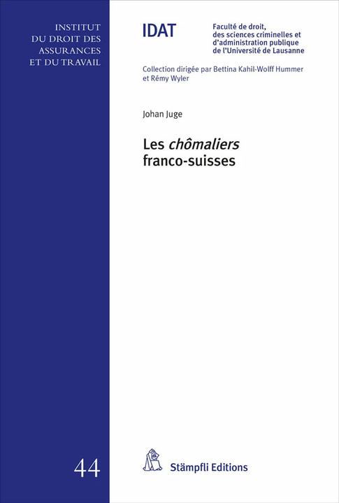 Produktbild Les chômaliers franco-suisses (Französisch, Johan Juge, 2022)