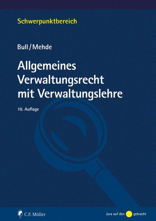 Produktbild Allgemeines Verwaltungsrecht mit Verwaltungslehre (Deutsch, Hans Peter Bull, Veith Mehde, 2022)
