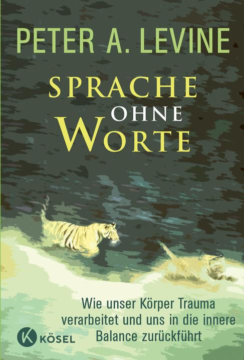 Actual product image Sprache ohne Worte (German, Peter A. Levine, 2011)