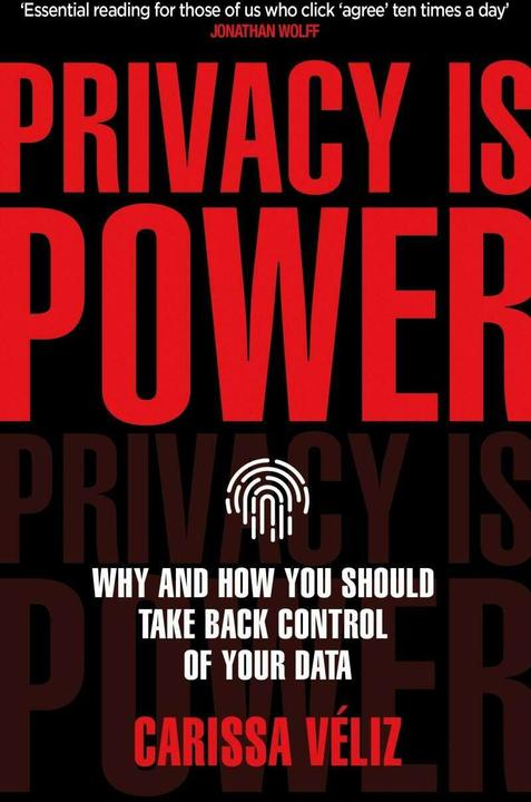 Actual product image Privacy is Power (English, Carissa Véliz, 2021)