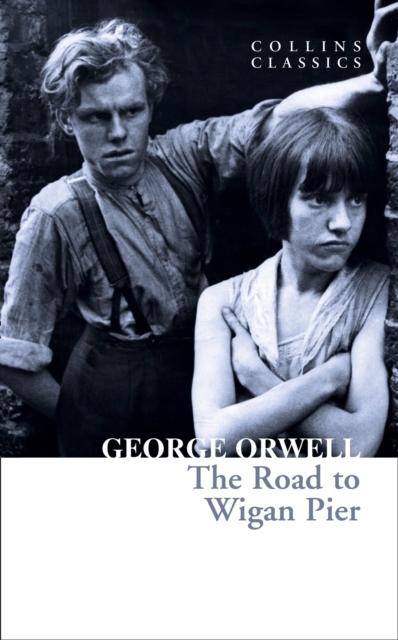 Actual product image William Collins, Sons & Co The Road to Wigan Pier (Orwell George, English)