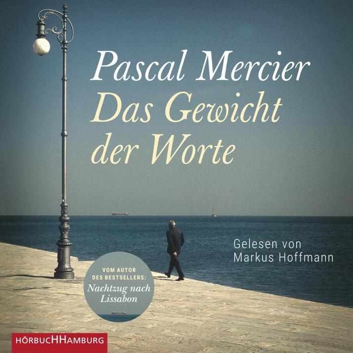 Image du produit Le poids des mots (Pascal Mercier, Markus Hoffmann, Allemand)