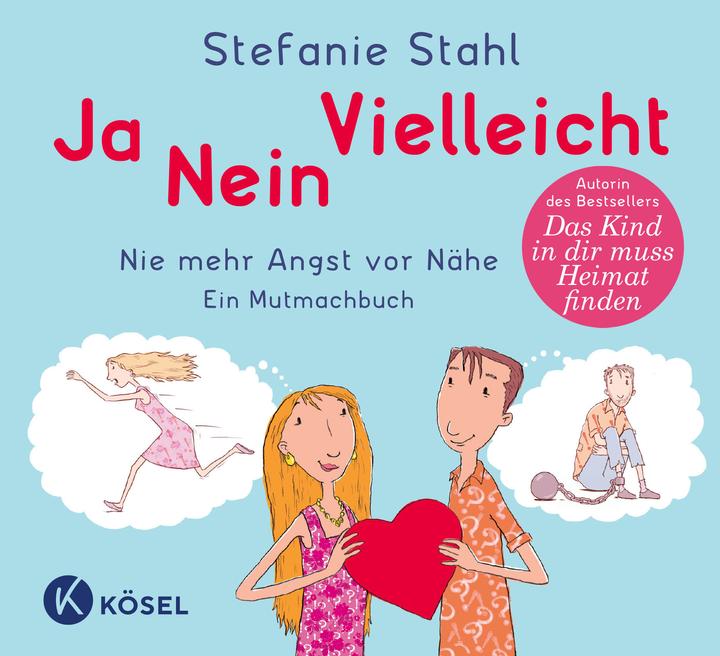 Produktbild Ja, nein, vielleicht! (Deutsch, Stefanie Stahl, 2015)