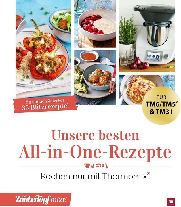 Produktbild Unsere besten All-in-one-Rezepte (Deutsch, Redaktion mein ZauberTopf, 2021)