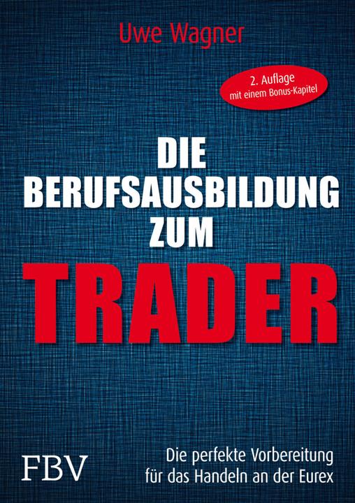 Immagine prodotto Meine Berufsausbildung als Trader (Tedesco, Uwe Wagner, 2015)