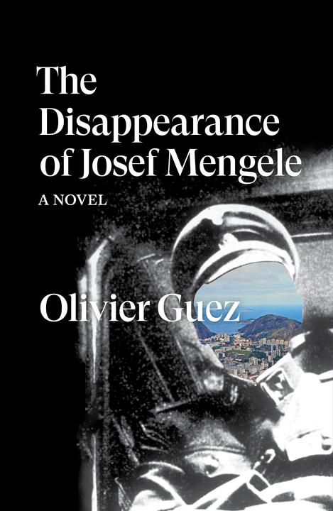 Image du produit Guez:The Disappearance of Josef Mengele (Anglais, Georgia de Chamberet, Olivier Guez, 2022)