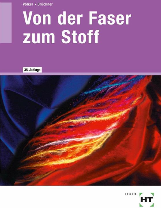 Immagine prodotto Von der Faser zum Stoff (Tedesco, Katrin Brückner, 2014)