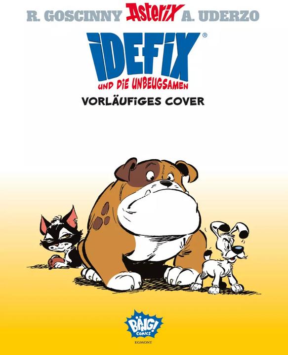 Actual product image Idefix 4: Idefix und die Unbeugsamen! (German, René Goscinny, David Etien, Yves Coulon, Albert Uderzo, Klaus Jöken, Rudy, Simon Lecocq, Cédric Bacconnier, 2023)