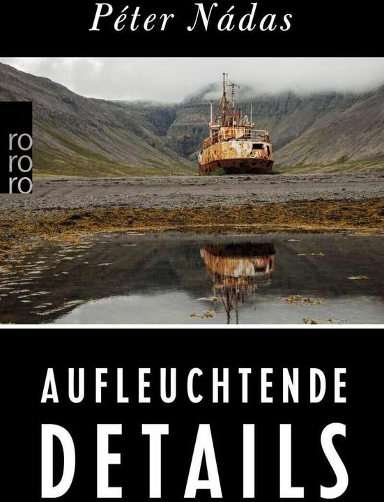 Immagine prodotto Aufleuchtende Details (Tedesco, Péter Nádas, Christina Viragh, 2019)
