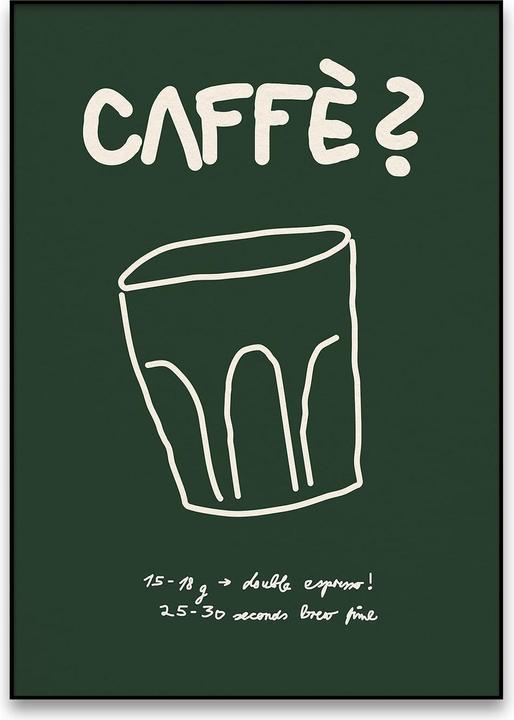 Produktbild Plakativ Caffè? (Green) Poster A3 (30 x 42 cm)