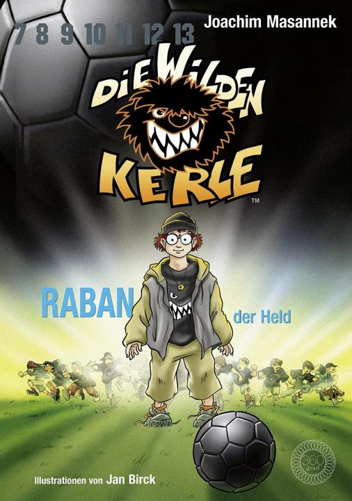 Produktbild Die wilden Kerle - Raban, der Held (Deutsch, Joachim Masannek, Jan Birck, 2021)