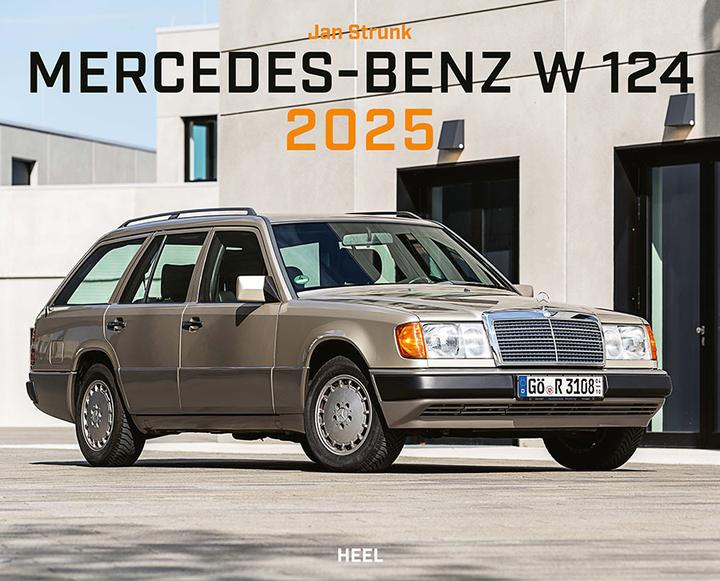 Produktbild Mercedes Benz W 124 Kalender 2025 (Harter Einband, Deutsch)