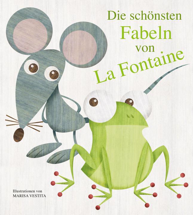 Produktbild Die schönsten Fabeln von La Fontaine (Deutsch, Jean de La Fontaine, Marisa Vestita, 2021)
