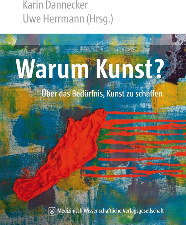 Produktbild Warum Kunst? (Deutsch, Karin Dannecker, Uwe Herrmann, 2016)