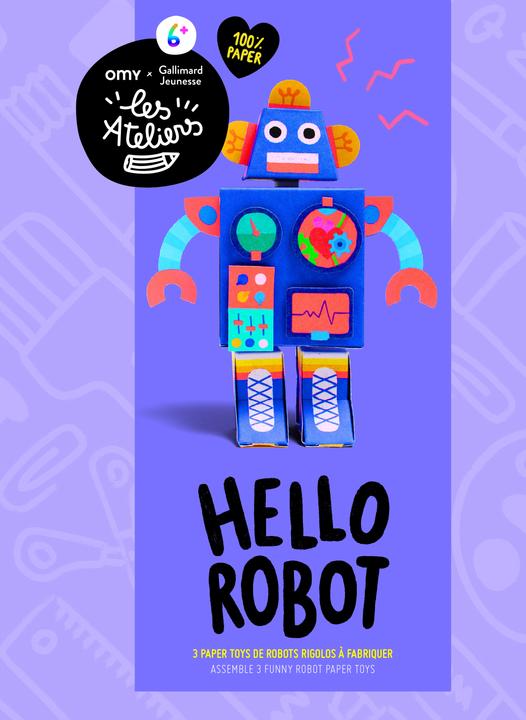 Produktbild Hello robot : 3 paper toys de robots rigolos à fabriquer (Französisch, Collectif, 2024)