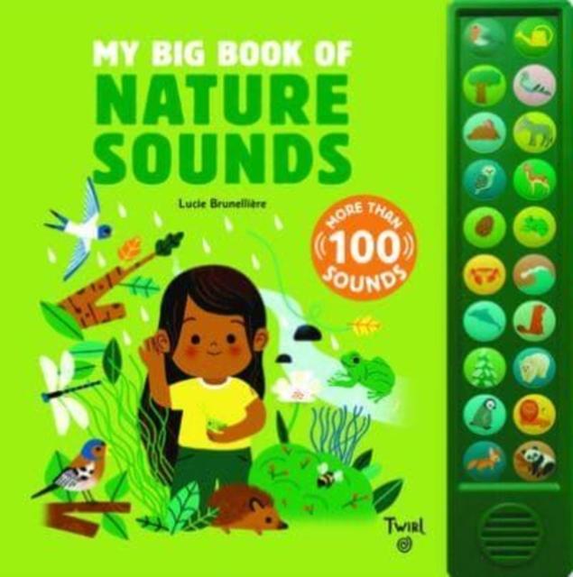 Produktbild My Big Book of Nature Sounds (Englisch, Lucie, Brunellière, 2023)