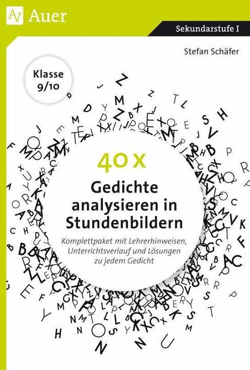 Actual product image 40 x Gedichte analysieren in Stundenbildern 9-10 (German, Stefan Schäfer, 2018)