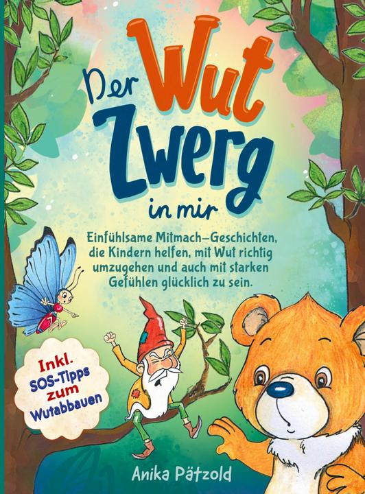 Produktbild Der Wut-Zwerg in mir (Deutsch, Annika Pätzold, 2024)