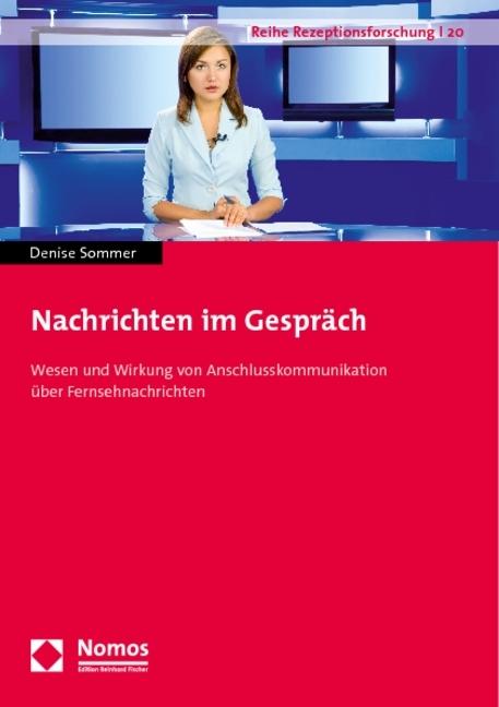 Actual product image Nachrichten im Gespräch (Denise Sommer, 2010)
