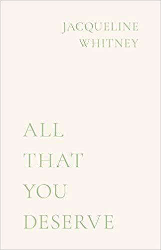 Produktbild All That You Deserve (Englisch, Jacqueline Whitney, 2023)