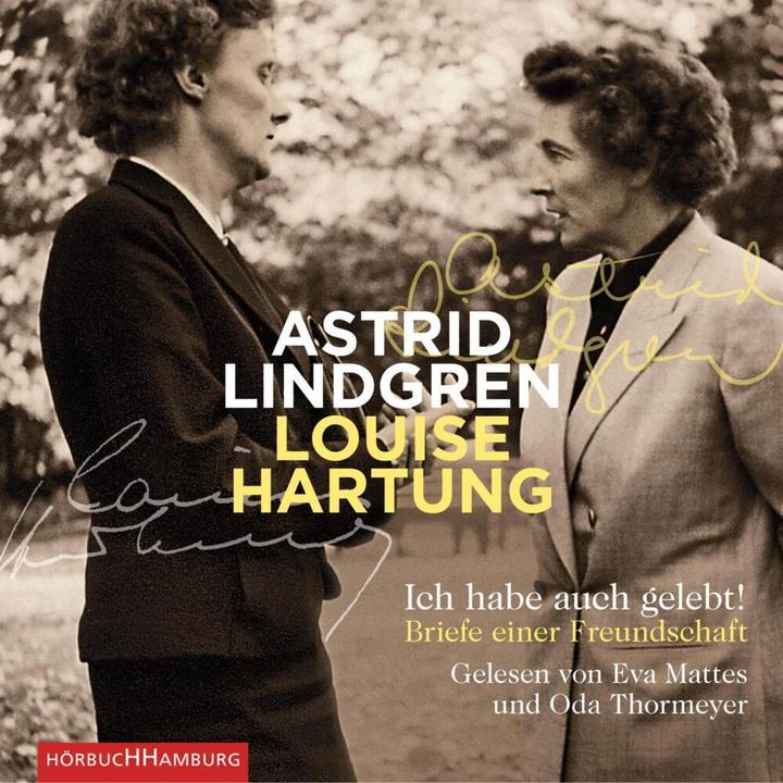 Actual product image I have also lived! (Astrid Lindgren, Louise Hartung, Eva Mattes, Angelica Carriage, German)