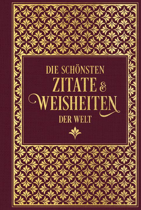 Actual product image Die schönsten Zitate und Weisheiten der Welt (German, Willi Apfel, 2023)
