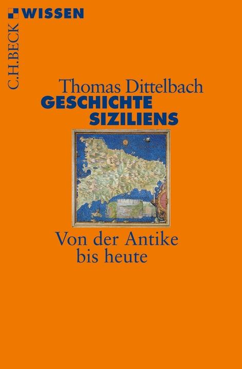 Produktbild Geschichte Siziliens (Deutsch, Thomas Dittelbach, 2010)