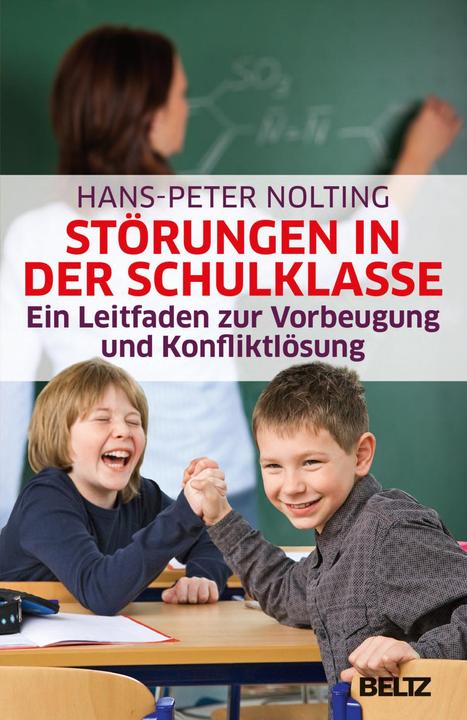 Image du produit Störungen in der Schulklasse (Allemand, Hans-Peter Nolting, 2017)