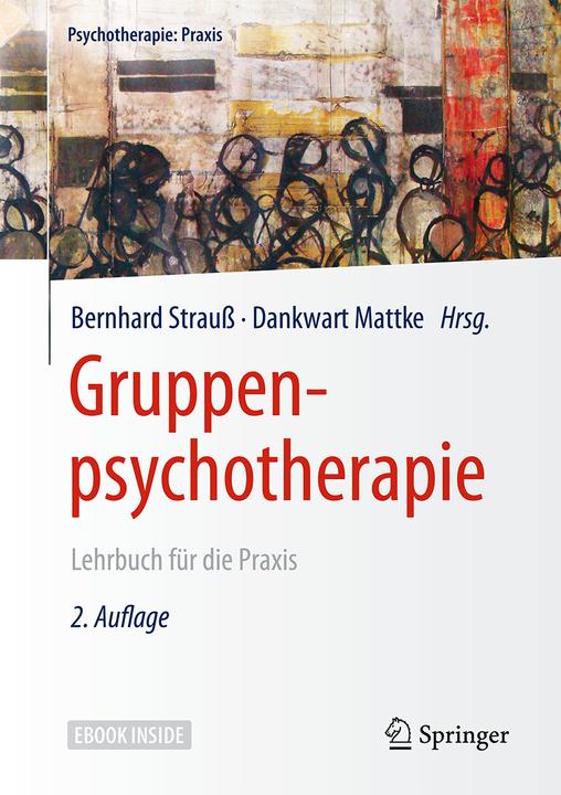 Produktbild Gruppenpsychotherapie (Deutsch, Strauss, Bernhard/Mattke, 2017)