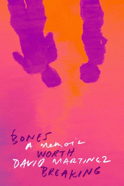 Actual product image Bones Worth Breaking (David Martinez, English)